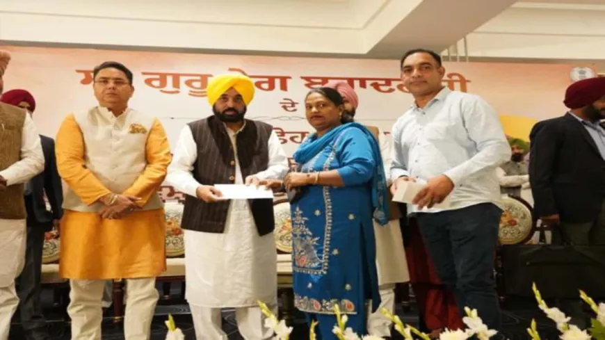 “पावन सेवा, सच्चा सम्मान”— Guru Tegh Bahadur Ji से जुड़े 142 गांवों के Development के लिए Punjab Government ने दिए 71 Crore रुपये