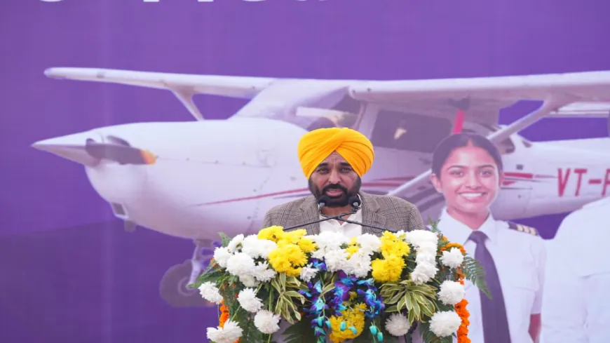 आने वाले वर्षों में पंजाब बनेगा विमानन उद्योग का केंद्र: CM Bhagwant Mann
